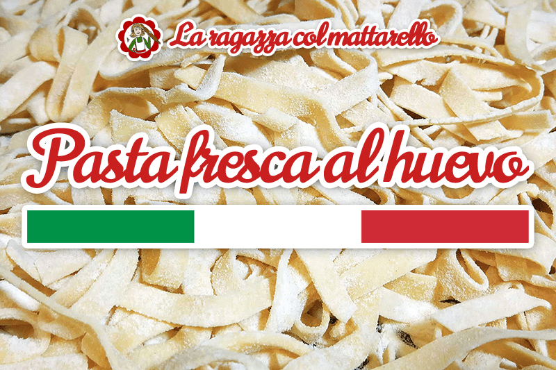 Como hacer pasta fresca al huevo: la receta original italiana paso a paso